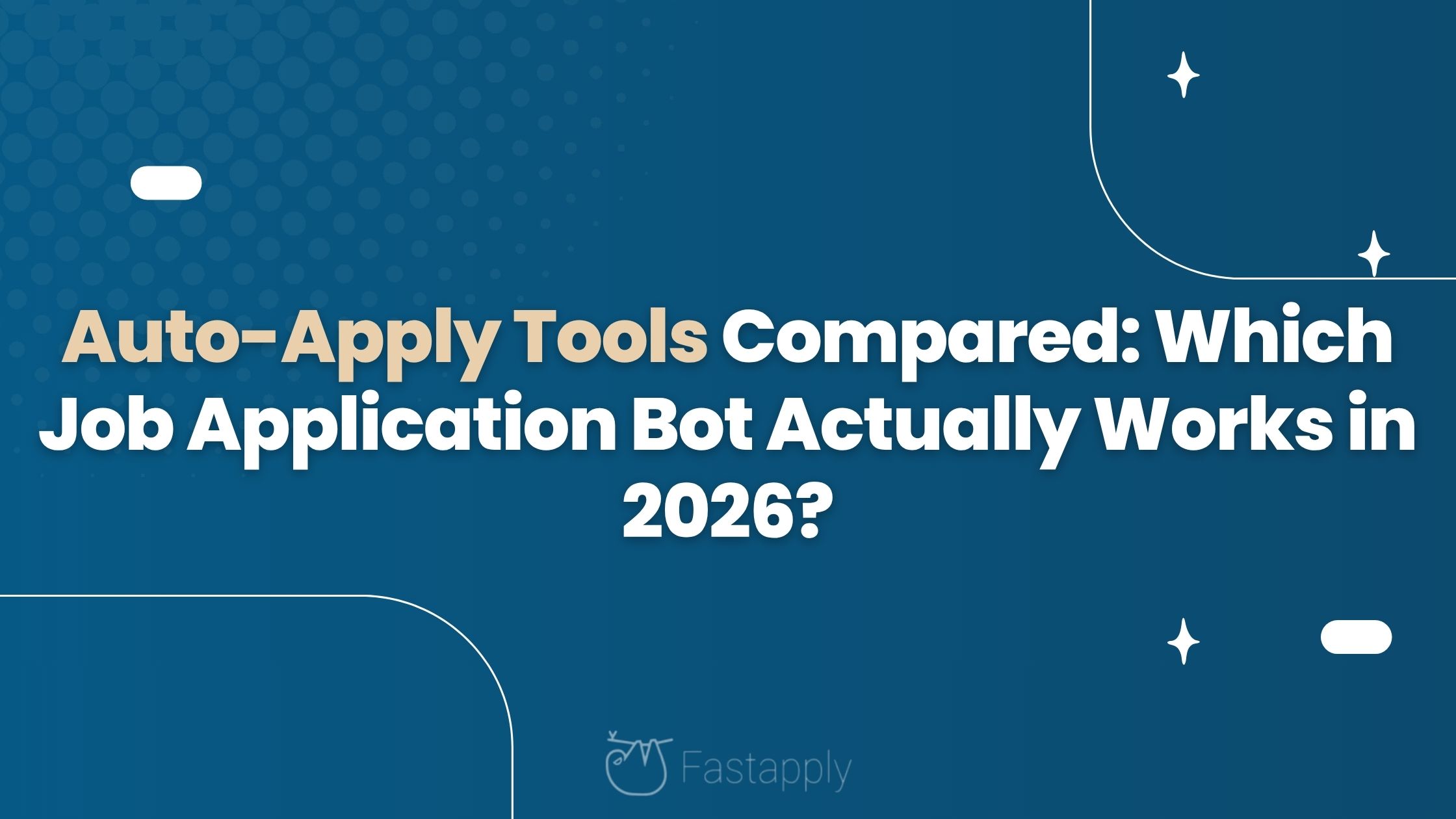 Auto-Apply to Jobs Tools Compared: Which Job Application Bot Actually Works in 2026?