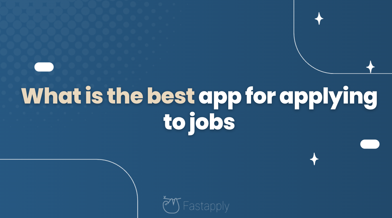 What is the best app for applying to jobs