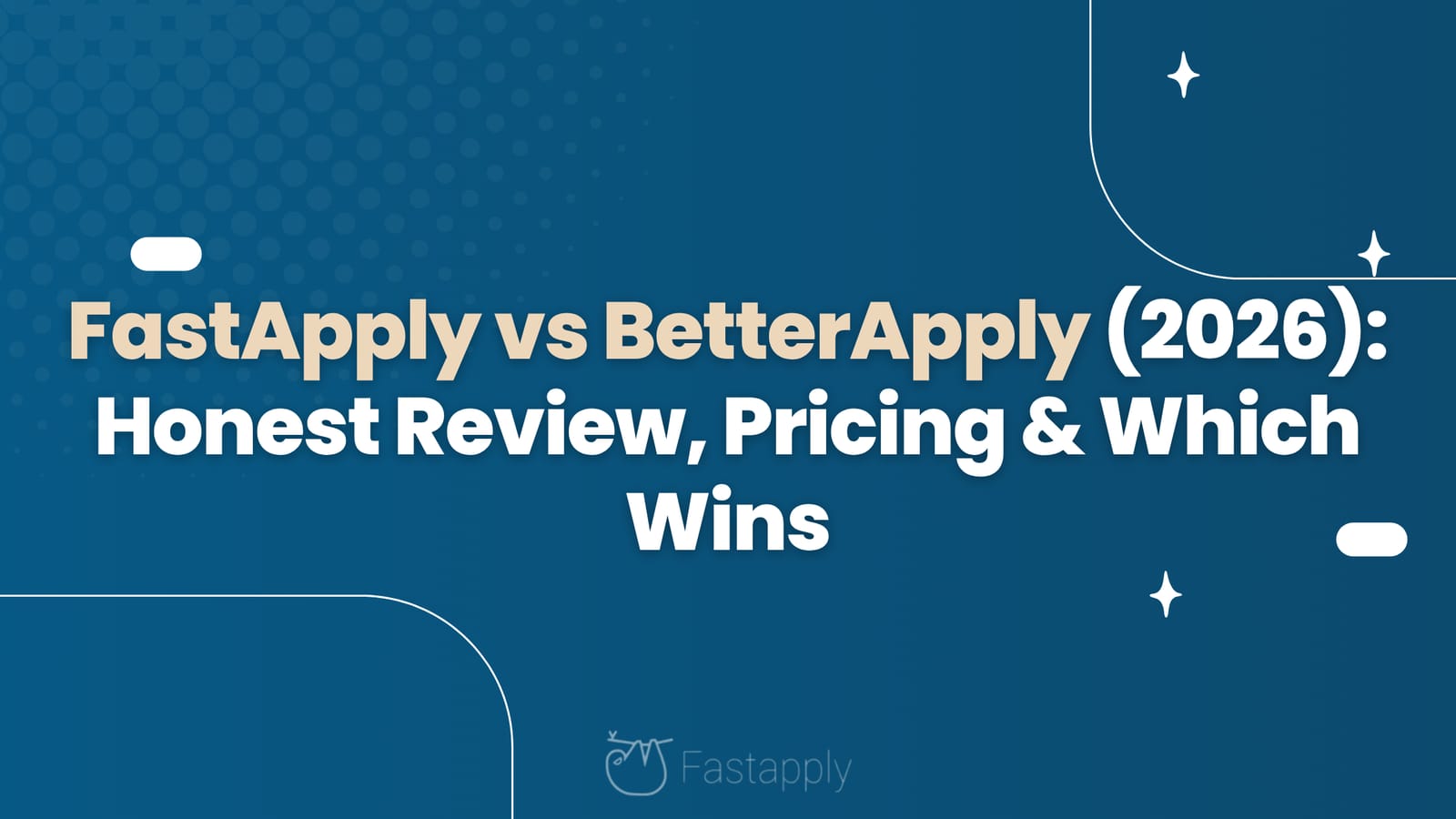 FastApply vs BetterApply 2026: Real Test, Clear Winner