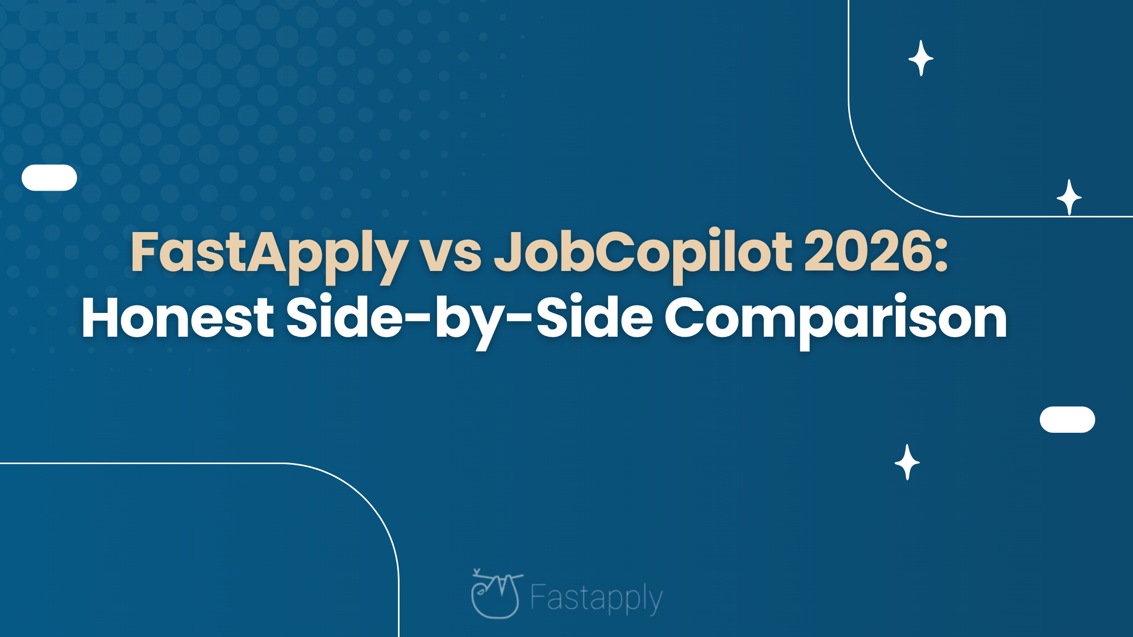 FastApply vs JobCopilot 2026: Honest Side-by-Side Comparison