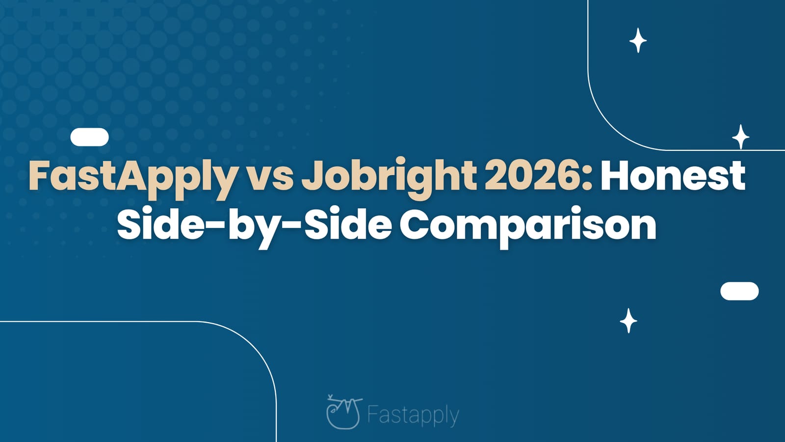 FastApply vs Jobright 2026: Honest Side-by-Side Comparison