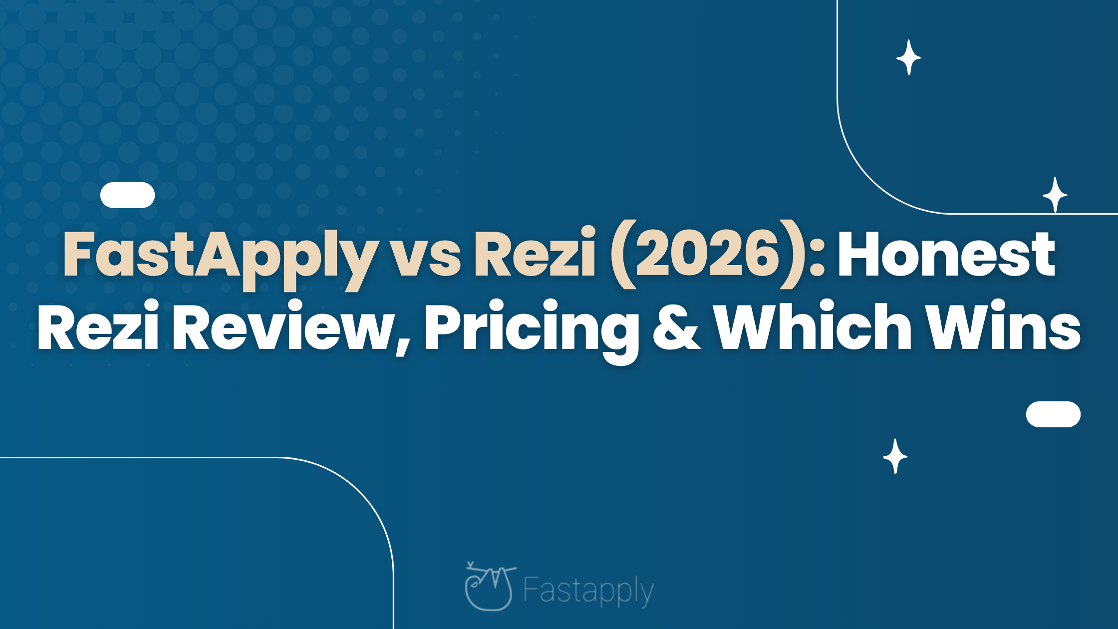FastApply vs Rezi (2026): Honest Rezi Review, Pricing & Which Wins