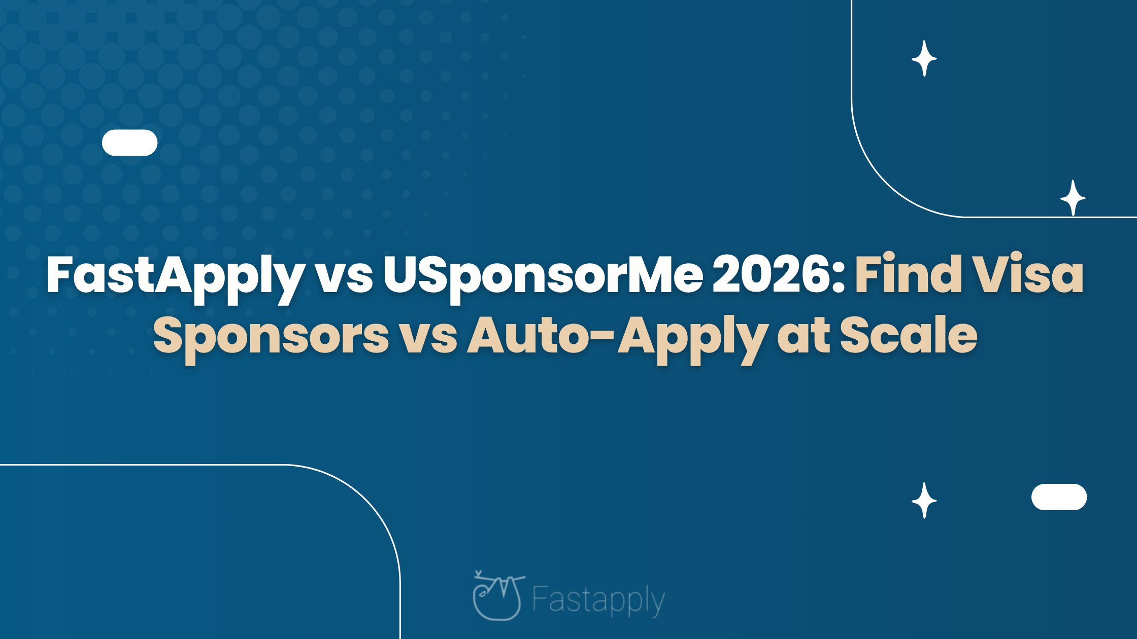 FastApply vs USponsorMe 2026: Find Visa Sponsors vs Auto-Apply at Scale