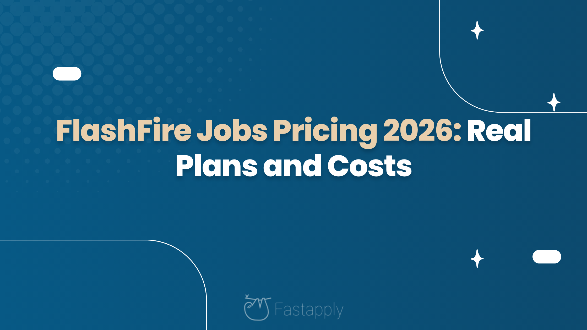 FlashFire Jobs Pricing 2026: Real Plans and Costs