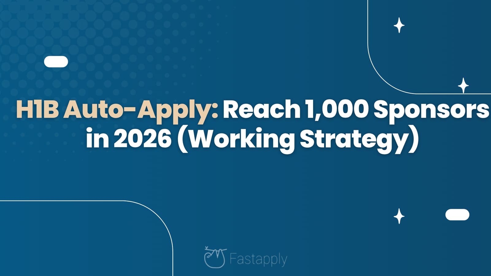H1B Auto-Apply: Reach 1,000 Sponsors in 2026 (Working Strategy)