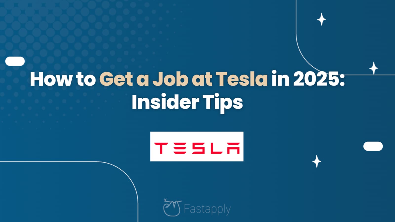 How to Get a Job at Tesla in 2026: Insider Tips from Real Hires