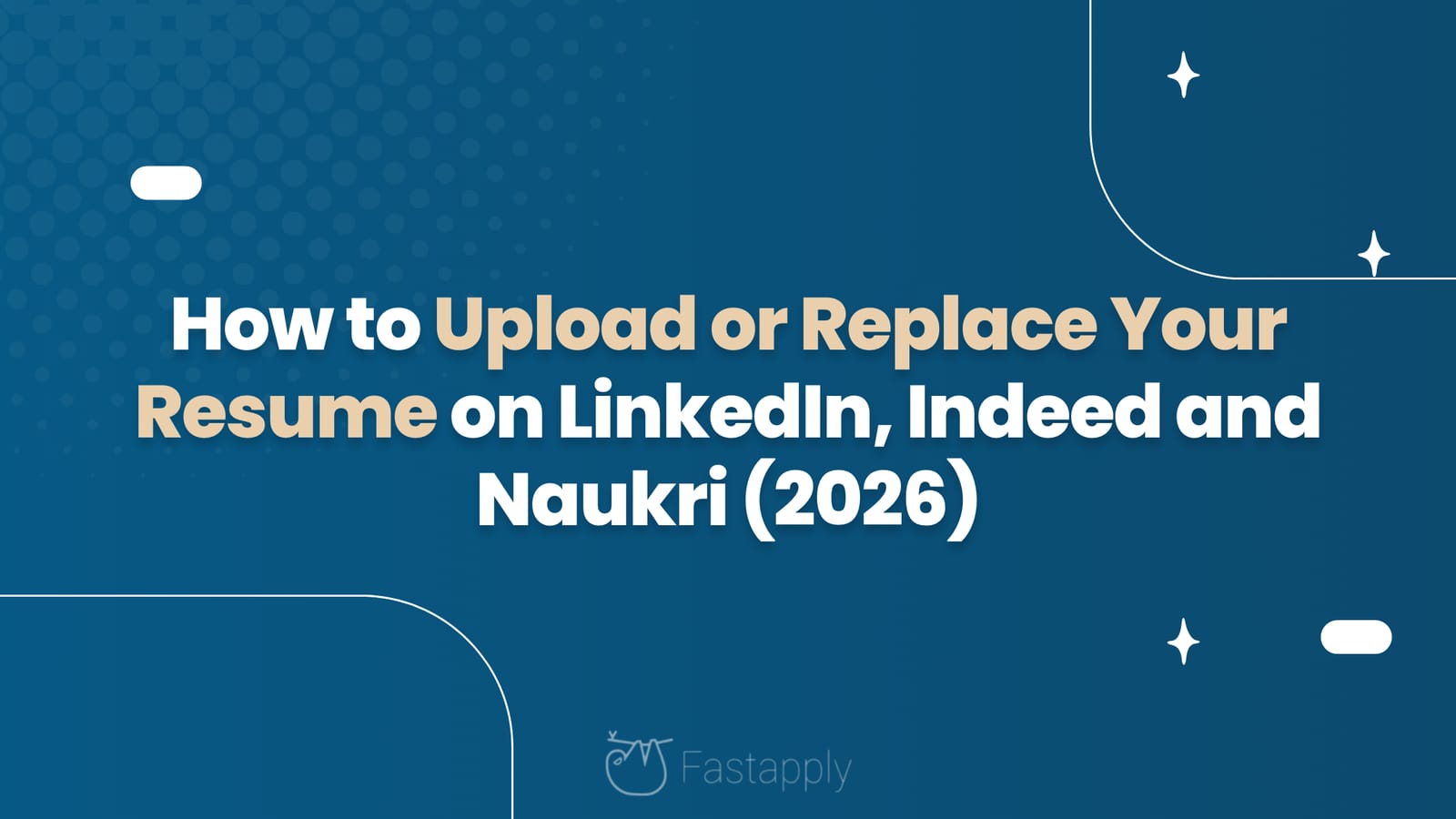 How to Upload or Replace Your Resume on LinkedIn, Indeed and Naukri (2026)