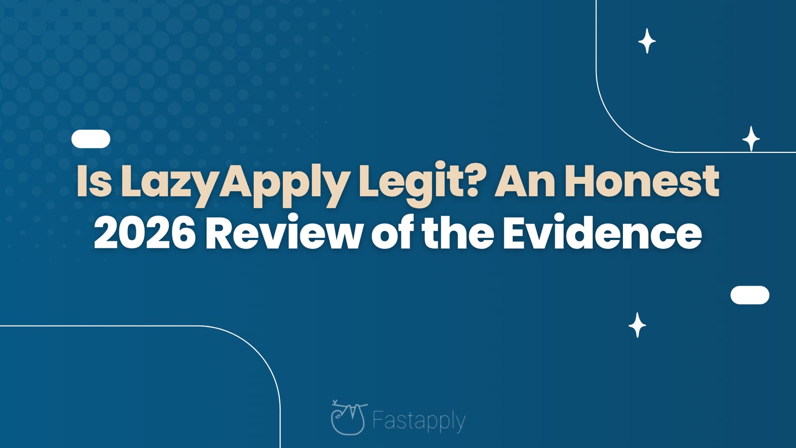 Is LazyApply Legit? An Honest 2026 Review of the Evidence