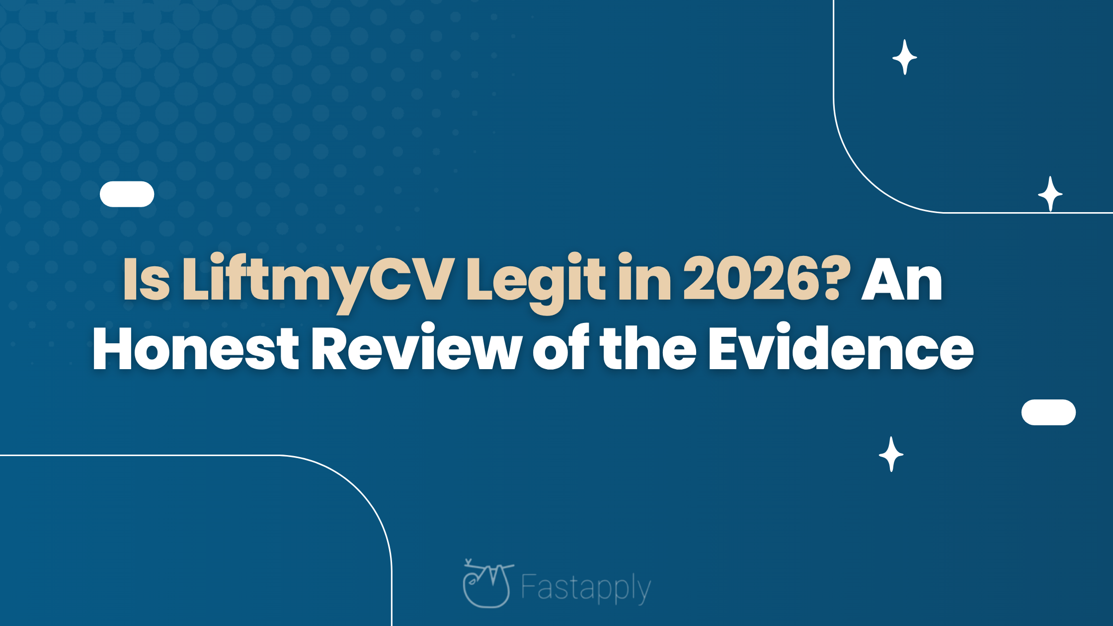Is LiftmyCV Legit in 2026? An Honest Review of the Evidence