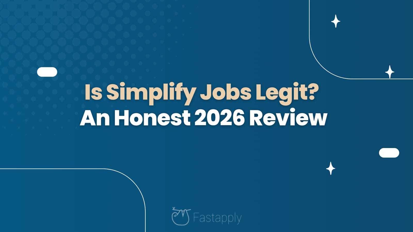 Is Simplify Jobs Legit? An Honest 2026 Review