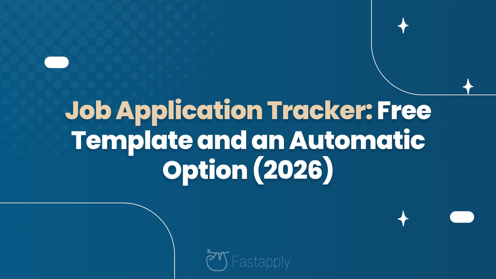 Job Application Tracker: Free Template and an Automatic Option (2026)