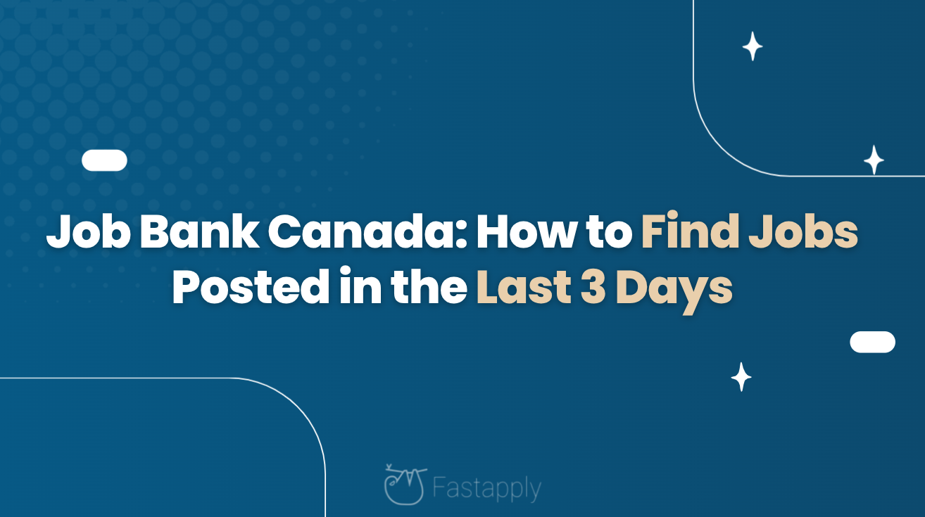 Job Bank Canada: How to Find Jobs Posted in the Last 3 Days