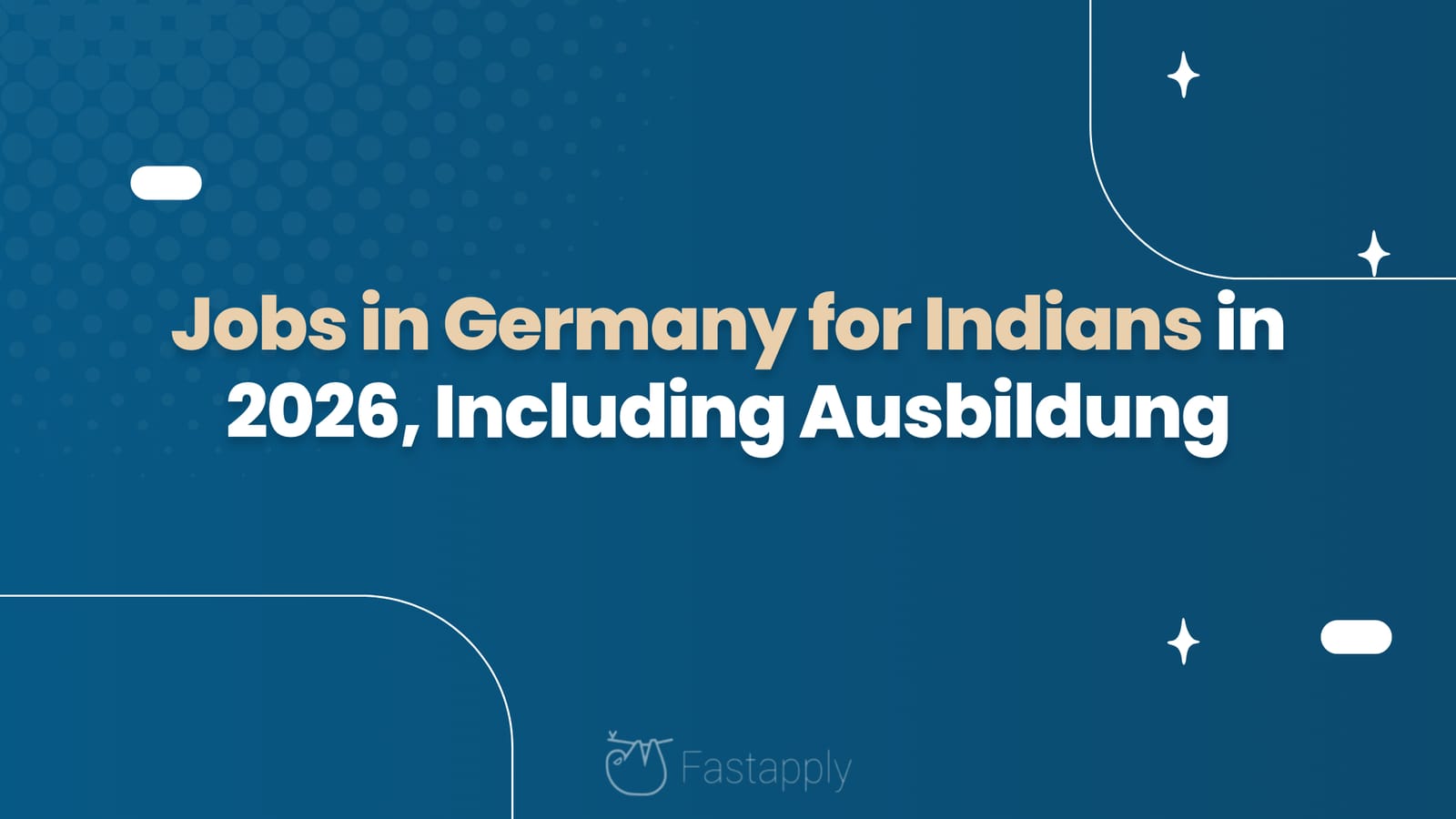 Jobs in Germany for Indians in 2026, Including Ausbildung