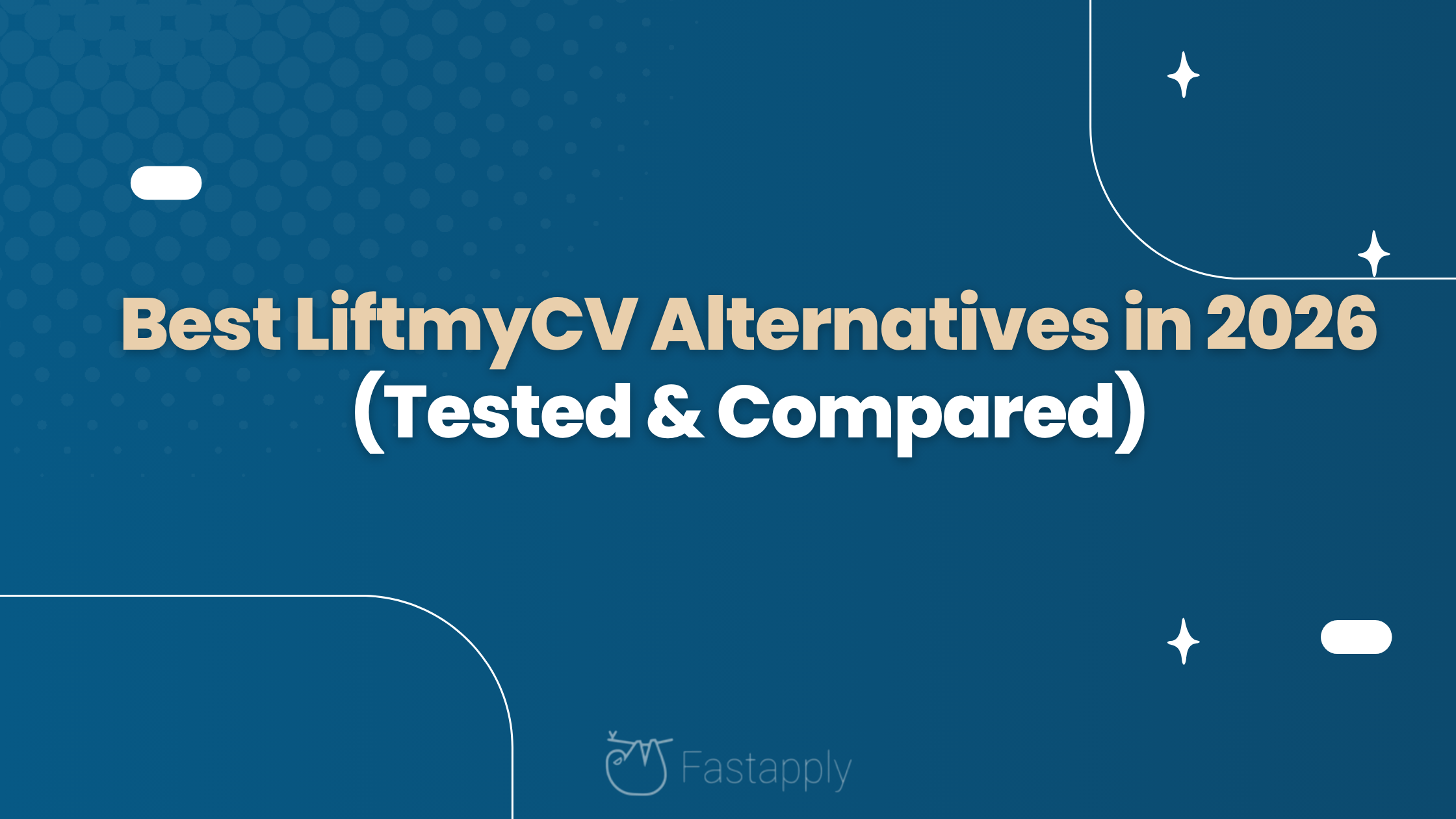 Best LiftmyCV Alternatives in 2026 (Tested & Compared)