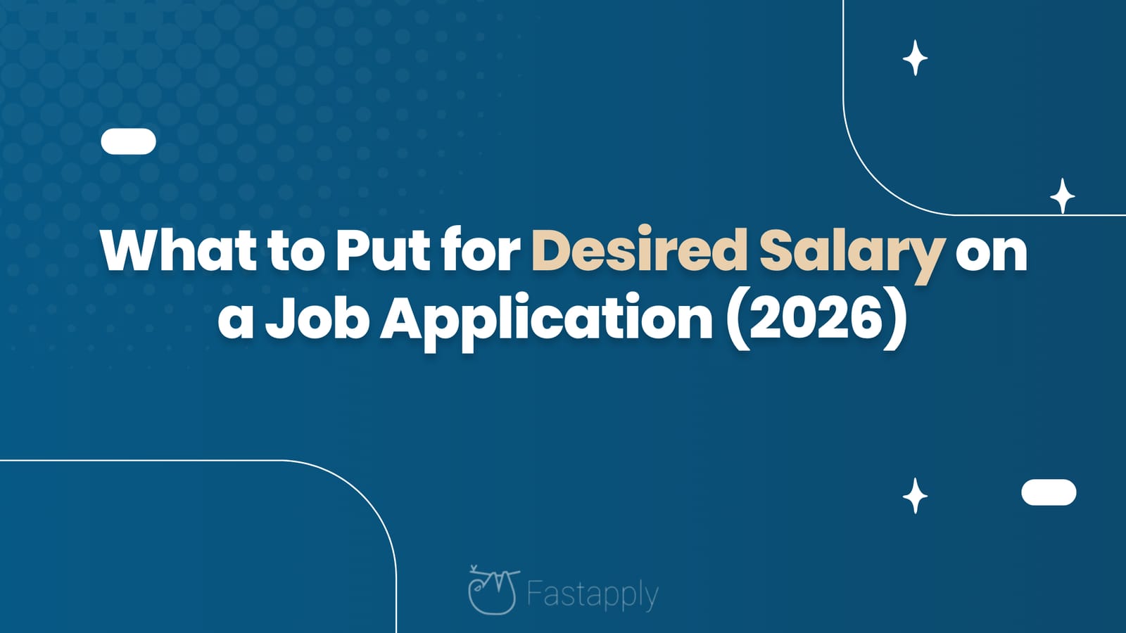 What to Put for Desired Salary on a Job Application (2026)